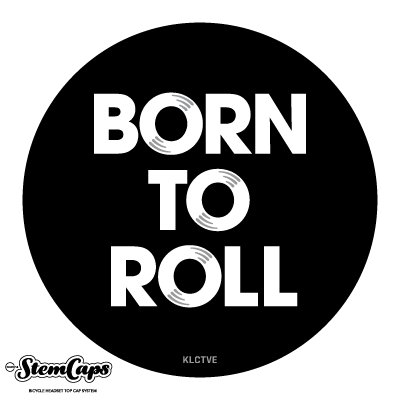 The Born to Roll Stem Cover